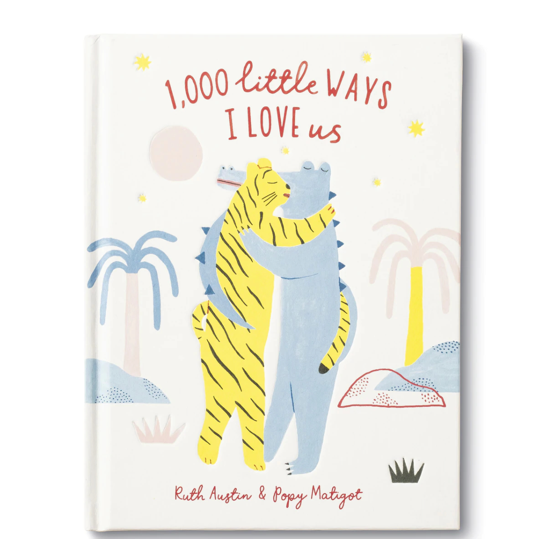 1,000 LITTLE WAYS I LOVE US - Daisy Grace Lifestyle