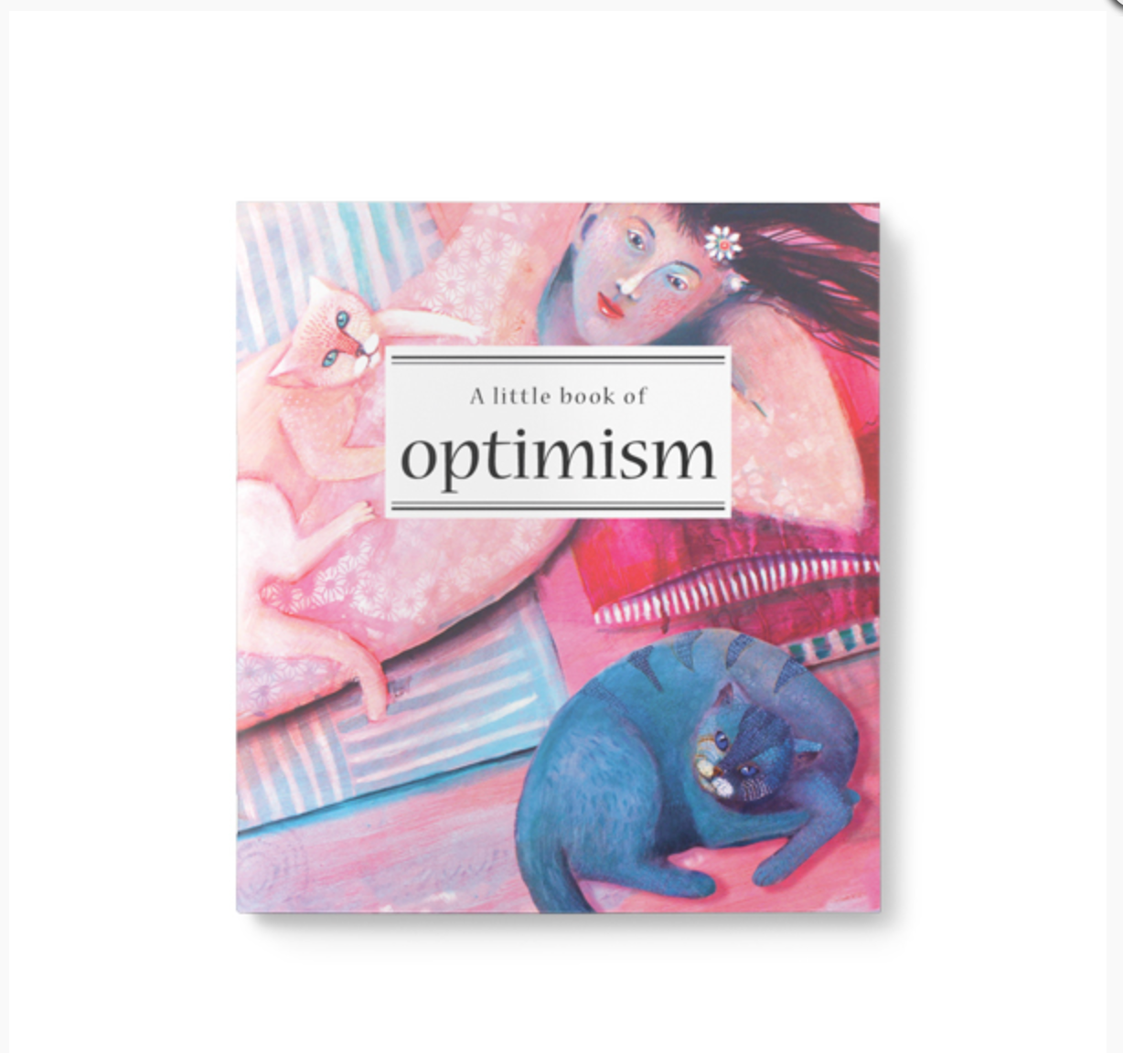 Inspirational Quote Book - A Little Book of Optimism