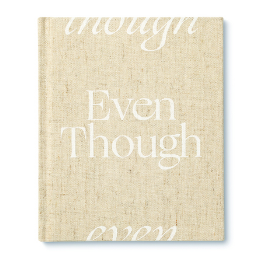 EVEN THOUGH - Daisy Grace Lifestyle
