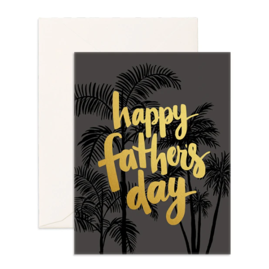 Father's Day Palms Greeting Card - Daisy Grace Lifestyle